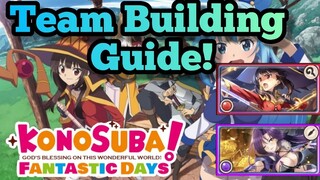 KonoSuba Fantastic Days: Team Building Guide [Get Stronger!]