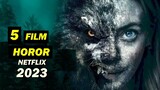 Daftar 5 Film Horor Netflix Terbaru 2023 I Tayang Februari 2023