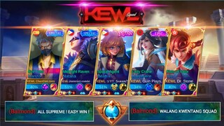 5 MAN ALL SUPREME | KEWL SQUAD | TOP GLOBAL IN ONE TEAM - MLBB