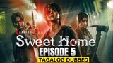 Sweet Home Season 1 Episode 5 Tagalog
