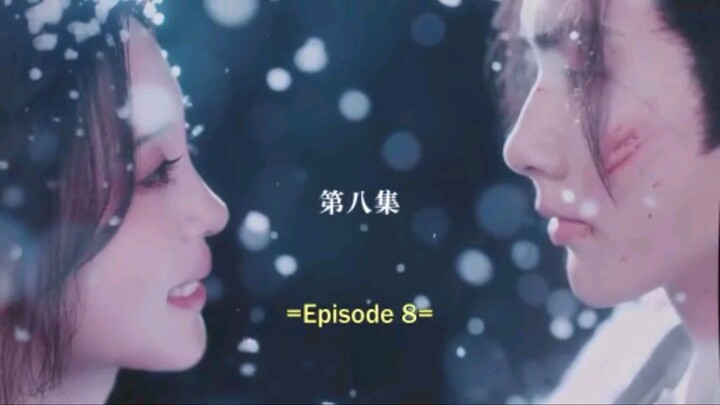 Have soft spot for her C-drama with English subtitles Ep-08