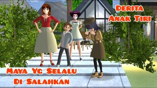 Maya Yang Selalu Disalahkan | Derita Anak Tiri | Drama Sakura School Simulator