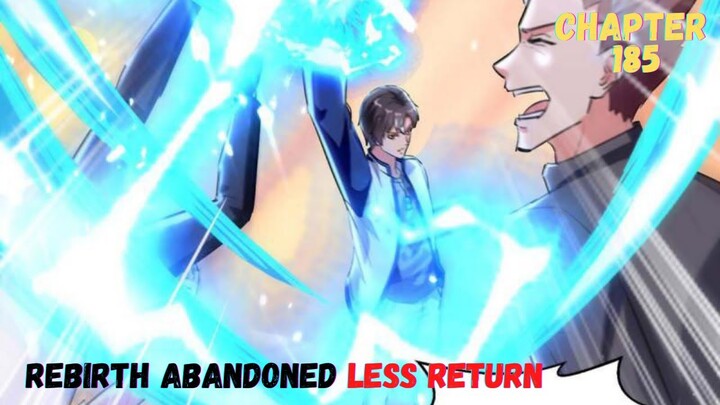 Rebirth Abandoned Less Return chapter 185 hajar semuanya