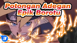 Potongan Adegan Epik Boruto. Harap Lihat Bagian Intro_3