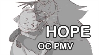 HOPE || OC PMV