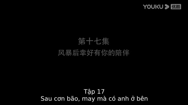 Ở Đây Cấm Yêu Đương EP 17 [Sub Việt]