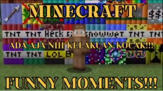 MINECRAFT - MOMENT-MOMENT KOCAK MAINCRAFT!!! KOCAK BANGET GUYS!!!