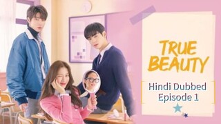 True Beauty Season 1 Episode 1 Part-1 [ Hindi हिन्दी Dubbed ] {kdrama 2020}