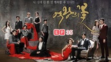 Flower of Queen Ep35