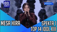MESA HIRA - LINGER | SPEKTA SHOW 1 INDONESIAN IDOL XIII |