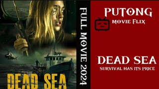 🎥 DEAD SEA /survival has its price (2024)full action