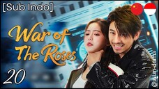[Sub Indo] War of the Roses – Eps. 20 (2025)