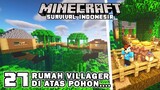 MEMBUAT RUMAH VILLAGER DI ATAS POHON🌴🏡❗️❗️ - Minecraft Survival Indonesia (Ep.27)