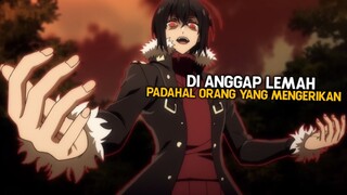 3 Anime Dengan MC Di Anggap Lemah Tapi Sebenarnya Overpower