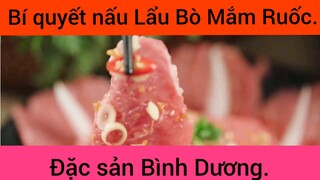 Bí quyết nấu Lẩu Bò Mắm Ruốc đặc sản Bình Dương