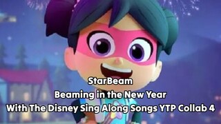 StarBeam: Beaming in the New Year With The Disney Sing Along Songs YTP Collab 4
