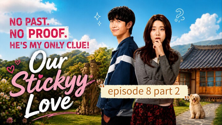 Our Stickyy Love New Korean drama dubbed in Hindi