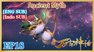 【ENG SUB】Ancient Myth EP18 1080P