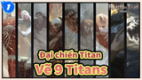 [Đại chiến Titan] Vẽ 9 Titans cùng một lúc!_1
