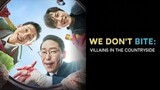 We Don't Bite - Episode 11 (English Subtitles)
