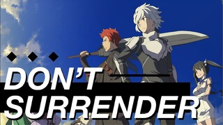 DANMACHI 3 「 AMV 」 Don't Surrender