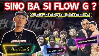 ANG TUNAY NA BUHAY NI FLOW G