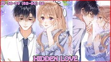 [อ่านมังงะ] HIDDEN LOVE EP 36 - 39 ( 82-85 ) SS2