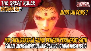 BENAR BENAR EPIC PERTARUNGAN SENGIT MENGHADAPI MURID NAGA IBLIS - Alur The Great Ruler Part 52