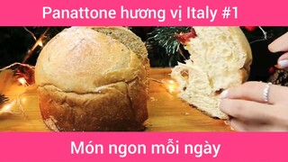 Panattone hương vị Italy p1