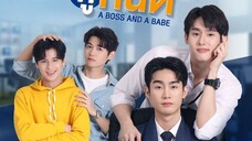 A Boss and a Babe (2023) ชอกะเชร์คู่กันต์ ep2