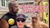 @Boss Bullet Ang Bumangga Giba PURO KA FAKE NEWS