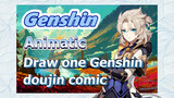 [Genshin  Animatic]  Draw one Genshin doujin comic