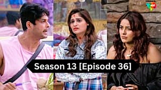 Bigg Boss Season 13 [Episode 36] Hindi