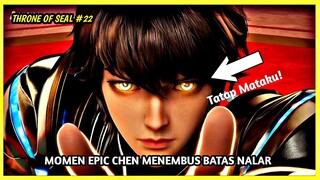 LONG HAO CHEN MENEMBUS BATAS NALAR THRONE OF SEAL BAGIAN 22