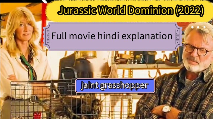 The hindi explanation of the Jurassic World Dominion (2022)