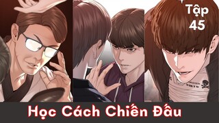Học Cách Cách Chiến Đấu Tập 45 -  Truyện Tranh Manhwa