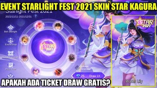 EVENT STARLIGHT FEST 2021 MLBB!! DRAW GRATIS SKIN STAR TAHUNAN KAGURA Water Lily DAN SKIN EPIC