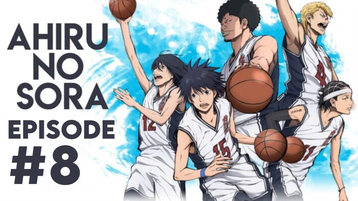 Ahiru no Sora - Episode 8 [ Subtitle Indonesia ]