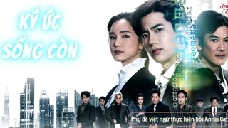 KÝ ỨC SỐNG CÒN | Cham Chon Tai | E11B