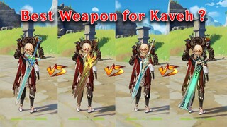 C0 Kaveh Weapon comparison! Which one is the Best?? Gameplay Comparison!!