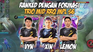 RANKED DENGAN FORMASI MID DI MPL S6!! MUSUH ADA YANG BERANI LAWAN?