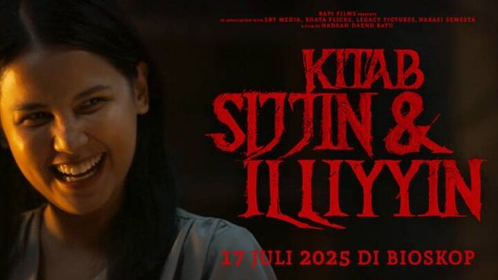 Riview Film Kitab Sijjin Dan Illiyyin