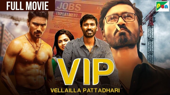 VIP , Dhanush's New Blockbuster Full Hindi Dubbed Action Movie Amala Paul