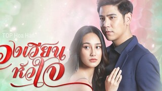 Lối Rẽ Con Tim TẬP CUỐI Vietsub - Bow & Pong sẽ Yêu lại ? Nội dung phim mới nhất 35 36 | TOP Hoa Hàn