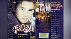 DVD The Best Of ĐAN TRƯỜNG (Vol.2) - ĐÊM HOANG VU