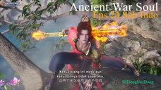 Ancient War Soul Eps 24 Sub Indo