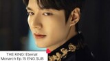 THE KING: Eternal Monarch Ep.15 ENG.SUB
