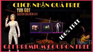 1 CLICK NHẬN QUÀ, HÒM ĐỒ CAO CẤP FREE HALLOWEEN (GET PREMIUM COUPON FREE) || PUBG MOBILE