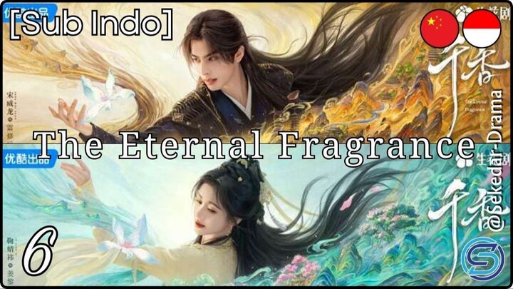 ☆[Sub Indo] 𝕿𝖍𝖊 𝕰𝖙𝖊𝖗𝖓𝖆𝖑 𝕱𝖗𝖆𝖌𝖗𝖆𝖓𝖈𝖊 – Eps. 06 (2026) ★⋆｡°✩