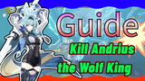 Kill Andrius, the Wolf King Guide